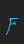 F Anyway font 