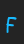 F Lettering1 Weird font 