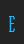 E So Condensed font 