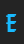 E 8-bit Limit (BRK) font 