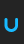 U Monoglyceride font 