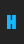 H Three the Hard way font 