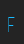 F Castorgate - Upright font 