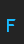 F Control Freak font 