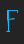 F Impervious font 